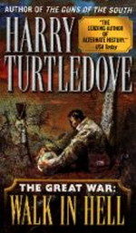 Great War nr. 2: Walk in Hell (Turtledove, Harry)