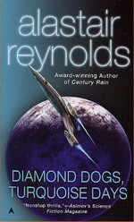 Inhibitor SequenceDiamond Dogs, Turqoise Days (Reynolds, Alastair)