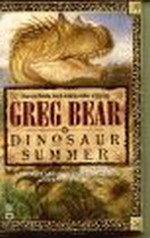 Dinosaur Summer - TILBUD (så længe lager haves, der tages forbehold for udsolgte varer) (Bear, Greg)