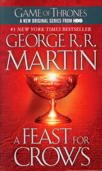 Song of Ice and Fire, A nr. 4: Feast for Crows, A (Martin, George R.R.)