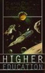 Higher Education (m. J. Pournelle) - TILBUD (så længe lager haves, der tages forbehold for udsolgte varer) (Sheffield, Charles)