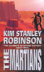 Mars TrilogyMartians, The (Robinson, Kim Stanley)
