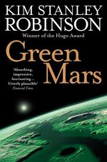Mars Trilogy (TPB) nr. 2: Green Mars (Robinson, Kim Stanley)