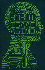 Robot (TPB) nr. 1: I, Robot (Asimov, Isaac)