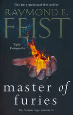 Firemane Saga, The (TPB) nr. 3: Master of Furies (Feist, Raymond E.)