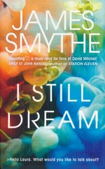 I Still Dream (TPB) (Smythe, James)