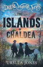 Islands of Chaldea, The (m. Ursula Jones) (TPB) (Jones, Diana Wynne)