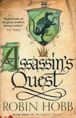 Farseer Trilogy, The (TPB) nr. 3: Assassin's Quest (Hobb, Robin)