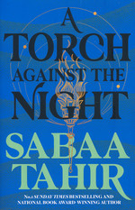 Ember in the Ashes, An (TPB) (UK Edition) nr. 2: Torch Against the Night, A (Tahir, Sabaa)