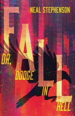Fall or, Dodge in Hell (TPB) (Stephenson, Neal)