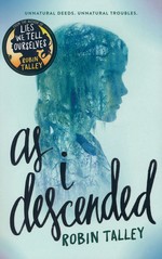 As I descended (TPB) - TILBUD (så længe lager haves, der tages forbehold for udsolgte varer) (Talley, Robin)