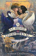 School for Good and Evil, The (TPB) nr. 4: Quest For Glory (The Camelot Years 1) (Chainani, Soman)