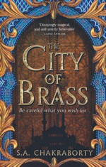 Daevabad Trilogy, The (TPB) nr. 1: City of Brass, The (Chakraborty, S. A.)