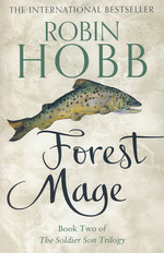 Soldier Son Trilogy, The (TPB) nr. 2: Forest Mage (Hobb, Robin)