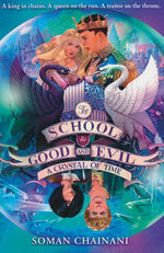 School for Good and Evil, The (TPB) nr. 5: Crystal of Time, A (The Camelot Years 2) (Chainani, Soman)