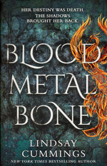 Blood, Metal, Bone (TPB) - TILBUD (så længe lager haves, der tages forbehold for udsolgte varer) (Cummings, Lindsay)