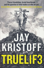 Lifelike (TPB) nr. 3: Truel1f3 (Kristoff, Jay)
