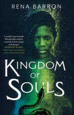 Kingdom of Souls (TPB) nr. 1: Kingdom of Souls: The Last Witchdoctor - TILBUD (så længe lager haves, der tages forbehold for udsolgte varer) (Barron, Rena)