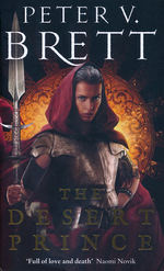 Nightfall Saga nr. 1: Desert Prince, The (Brett, Peter V.)