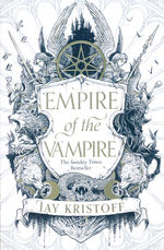 Empire of the Vampire (TPB) nr. 1: Empire of the Vampire (Kristoff, Jay)