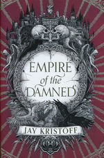 Empire of the Vampire (HC) nr. 2: Empire of The Damned (Kristoff, Jay)