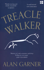Treacle Walker (TPB) (Garner, Alan)
