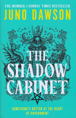 Her Majesty's Royal Coven (TPB) nr. 2: Shadow Cabinet, The (Dawson, Juno)