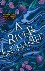 Elements of Cadence (TPB) nr. 1: River Enchanted, A (Ross, Rebecca)