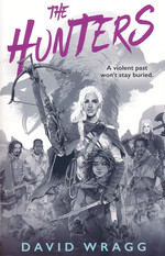 Tales of the Plains (TPB) nr. 1: Hunters, The (Wragg, David)