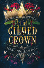 Raven’s Trade, The (TPB) nr. 1: Gilded Crown, The (Gordon, Marianne)