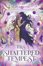 Hurricane Wars, The (HC) nr. 3: This Shattered Tempest (Guanzon, Thea)