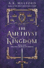 Five Crowns of Okrith, The (TPB) nr. 5: Amethyst Kingdom, The (Mulford, A.K.)