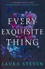 Every Exquisite Thing (TPB) (Steven, Laura)