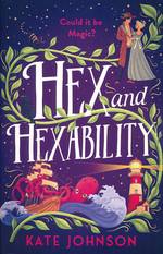 Hex and Hexability (TPB) (Johnson, Kate)