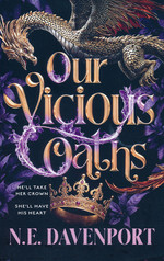 Our Vicious Oaths (TPB) - (Romantasy) (Davenport, N.E.)