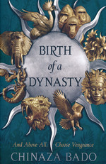 Birth of a Dynasty (TPB) nr. 1: Birth of a Dynasty (Bado, Chinaza)