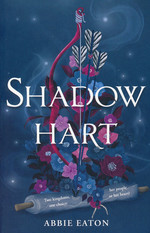 Dragonhart (TPB) nr. 2: Shadowhart (Eaton, Abbie)