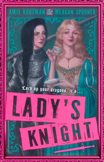 Lady's Knight (TPB) (Kaufman, Amie & Spooner, Meagan)