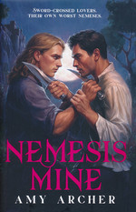 Nemesis Mine (HC) - (Romantasy) (Archer, Amy)
