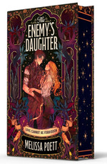 Enemy's Daughter, The - (Special Sprayed Edges Edition) (HC) (Poett, Melissa)