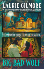 Maple Hollow (TPB) nr. 1: Big Bad Wolf (Gilmore, Laurie)