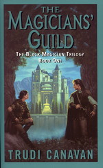 Black Magician nr. 1: Magician's Guild, The (Canavan, Trudi)