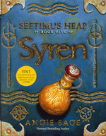 Septimus Heap nr. 5: Syren (Sage, Angie)