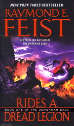 Demonwar Saga nr. 1: Rides a Dread Legion (Feist, Raymond E.)