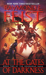 Demonwar Saga nr. 2: At the Gates of Darkness (Feist, Raymond E.)