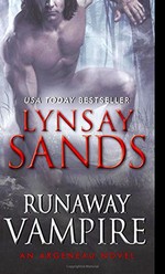 Argeneau Vampires nr. 23: Runaway Vampire (Sands, Lynsay)