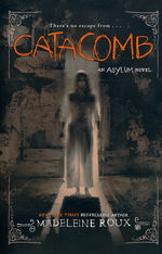 Asylum (TPB) nr. 3: Catacomb - TILBUD (så længe lager haves, der tages forbehold for udsolgte varer) (Roux, Madeleine)