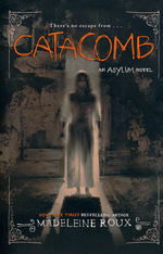 Asylum (TPB) nr. 3: Catacomb - TILBUD (så længe lager haves, der tages forbehold for udsolgte varer) (Roux, Madeleine)