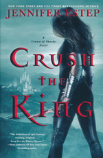 Crown of Shards (TPB) nr. 3: Crush the King (Estep, Jennifer)
