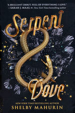 Serpent & Dove (TPB) nr. 1: Serpent & Dove (Mahurin, Shelby)